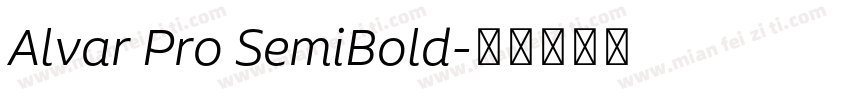 Alvar Pro SemiBold字体转换